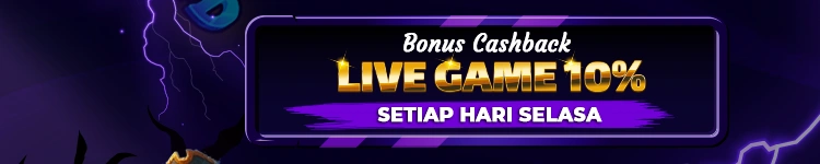 CASHBACK LIVE GAME 10% ( BONUS HARI SELASA )